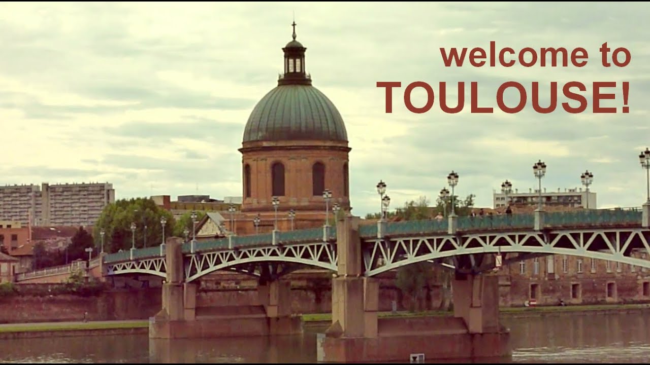 Welcome to Toulouse: The Student Guide