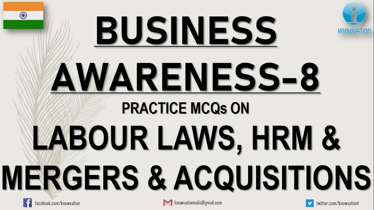 Business Awareness-8 | Labour Laws, HRM and Mergers & Acquisitions | XAT, TISSMAT, TISSNET, CMAT