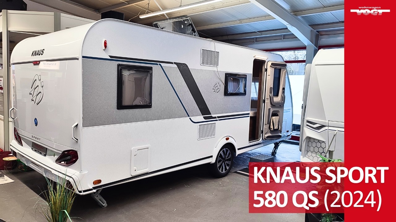 Knaus Sport 580 QS: Für Familien, bis zu 6 Schlafplätze, Etagen- und Festbett, Dusche/WC, Plus Paket