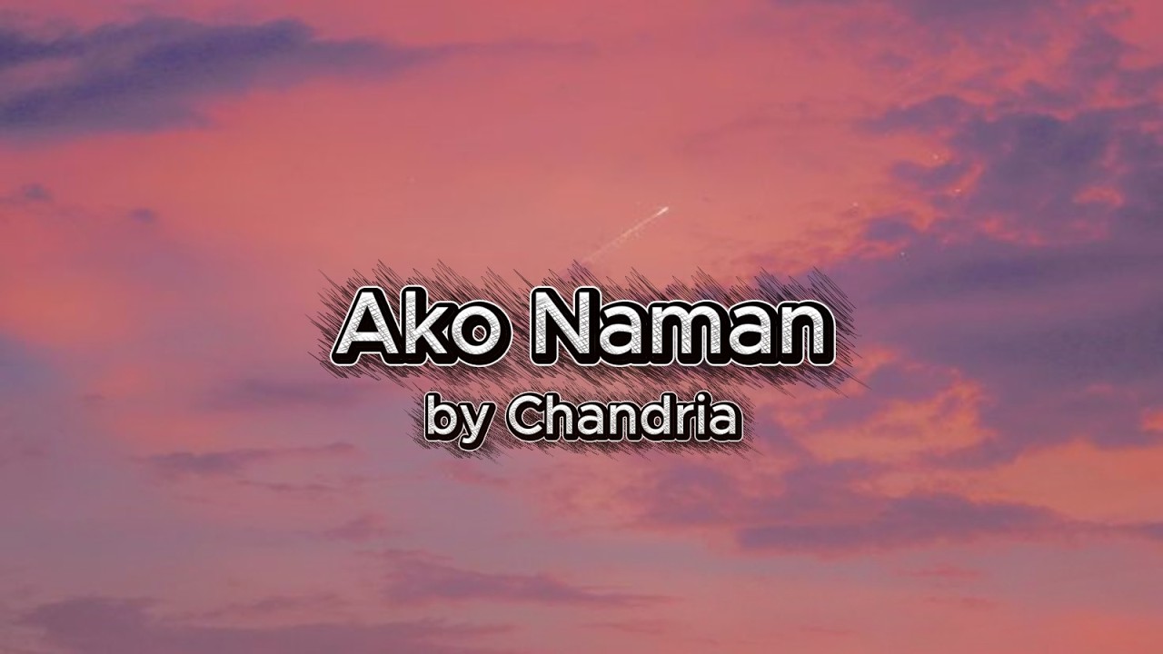 Ako naman by Chandria