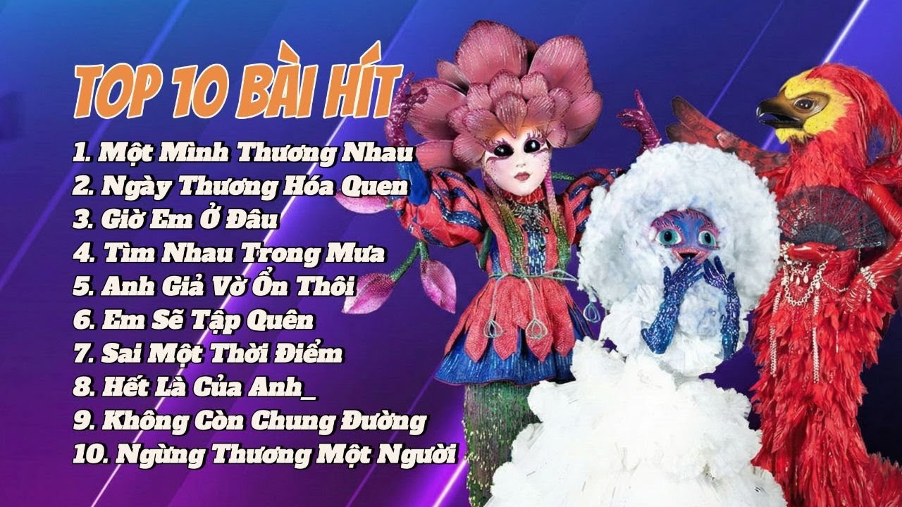 Top 10 Bản Nhạc Hot Ca Sĩ Giấu Mặt -  Hết Là Của Nhau | Tổng Hợp Nhạc Ca Sĩ Giấu Mặt Mới Nhất