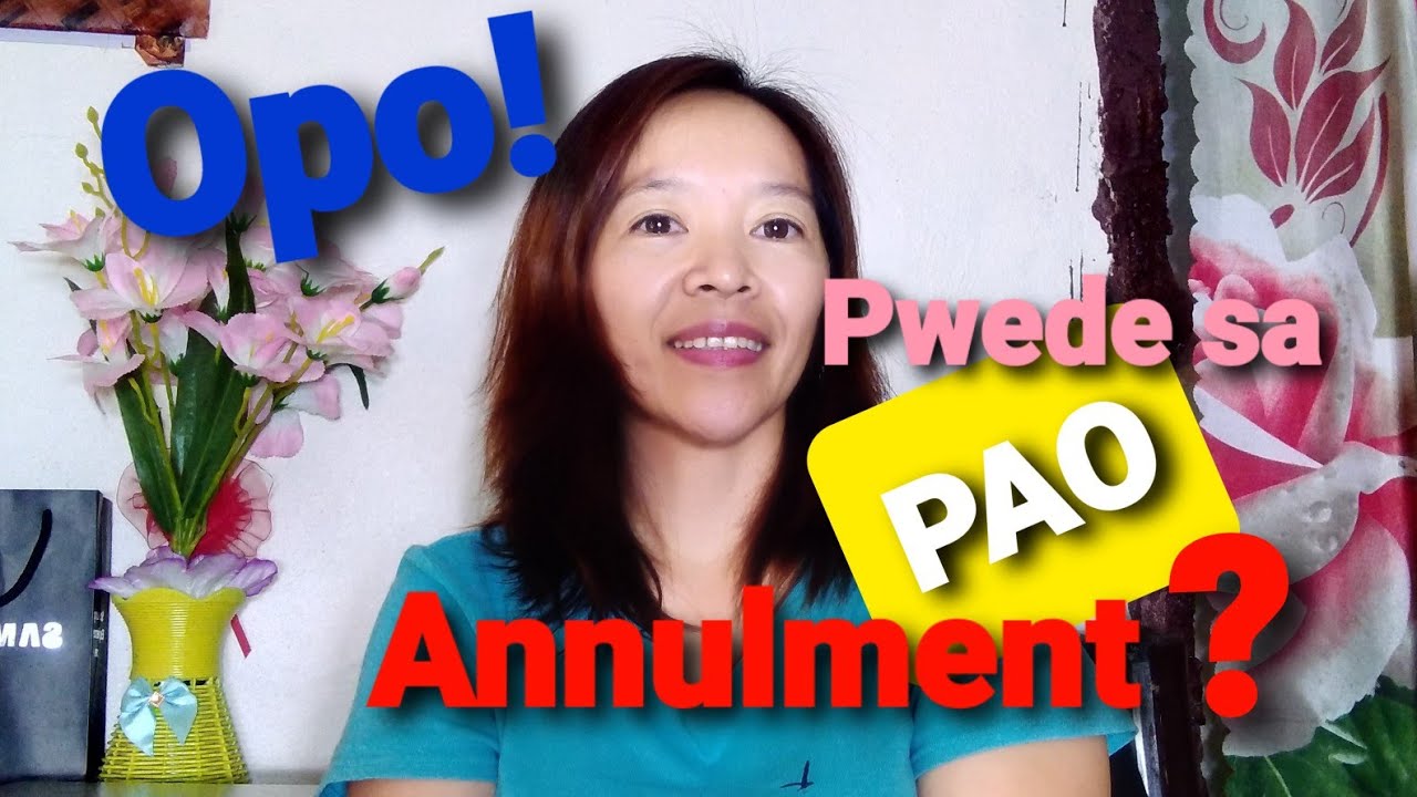 Can PAO handle an Annulment case? Who can avail PAO service on annulment case?
