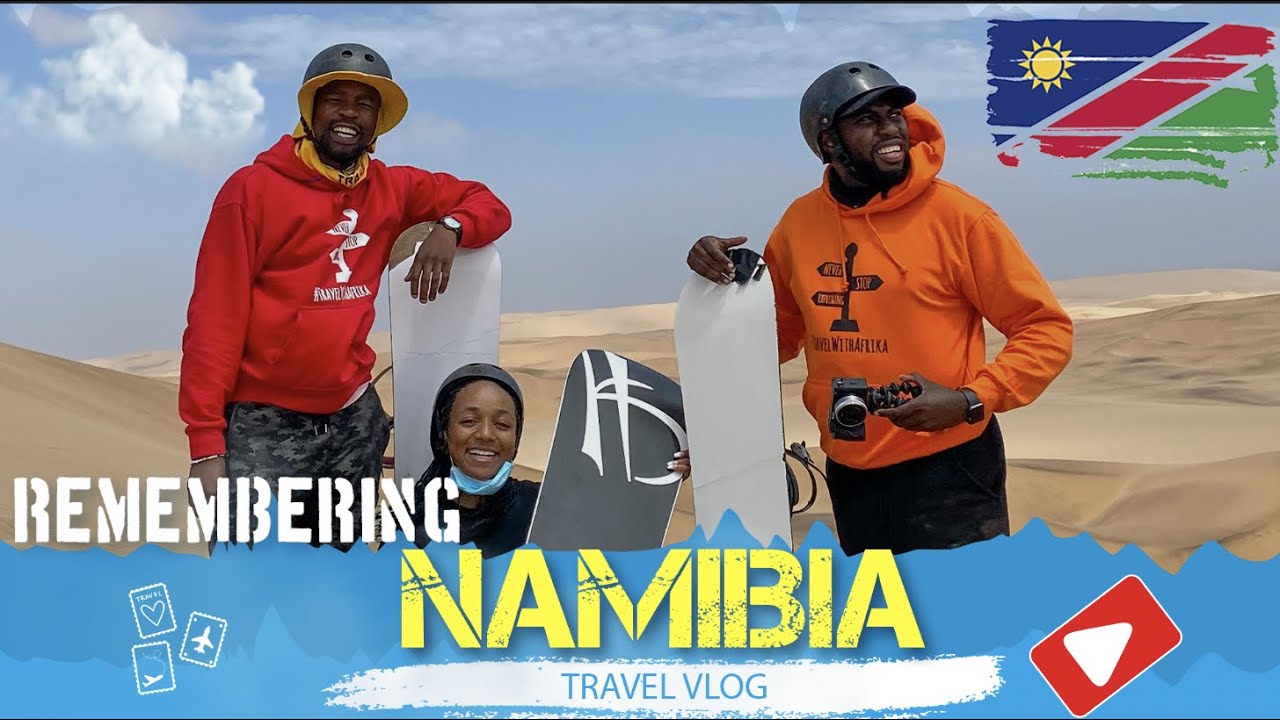 Remembering Namibia | Travel Vlog