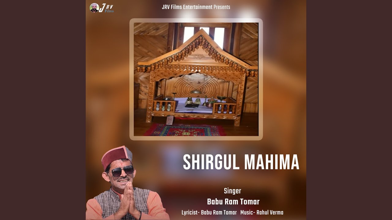 Shirgul Mahima