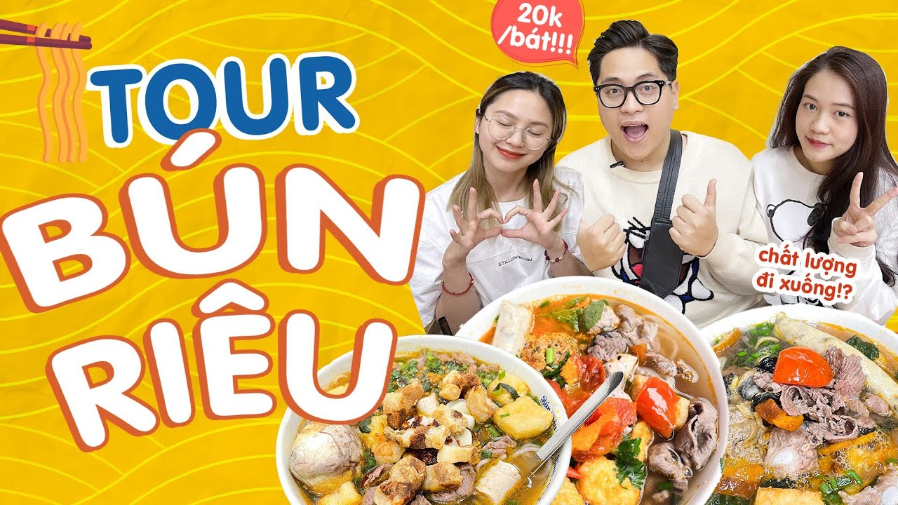 TOUR BÚN RIÊU: Thất vọng tràn trề vì chất lượng đi xuống!? Chỉ 20k/bát!!