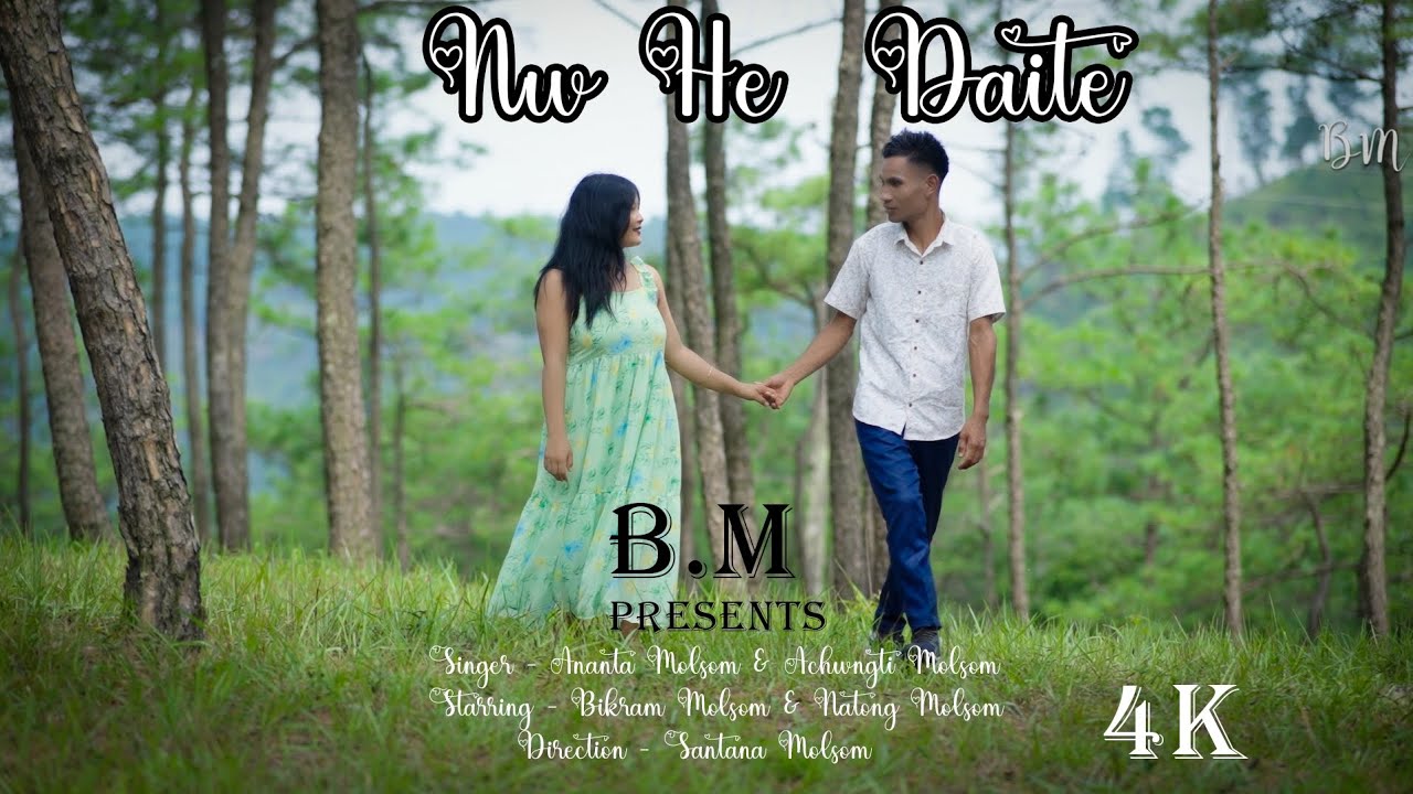 NW HE DAITE !! MOLSOM MUSIC VIDEO!!2025 BIKRAM & NATONG !! ANANTA MOLSOM & ACHWNGTI MOLSOM