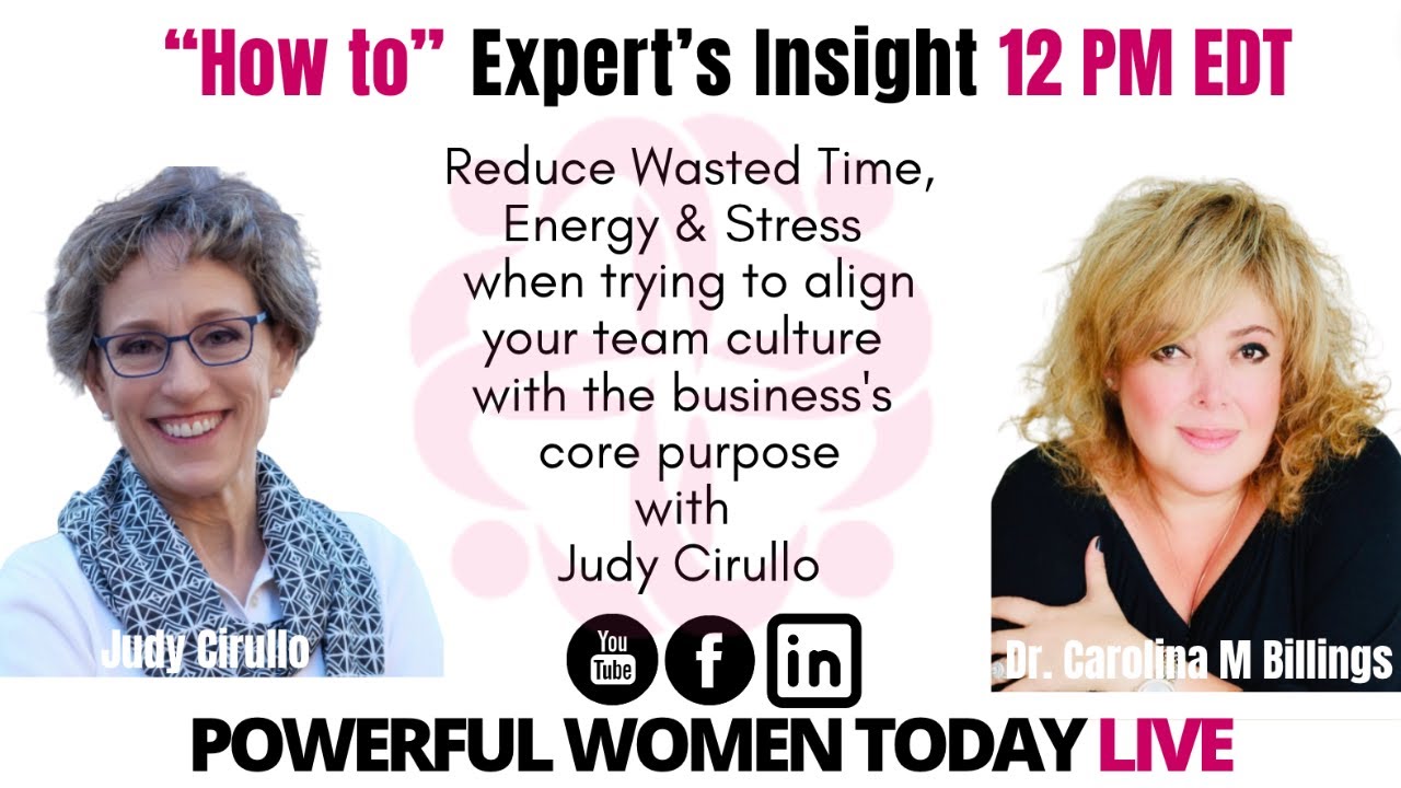 How to: Alight Your Culture with Your Business Core Purpose.