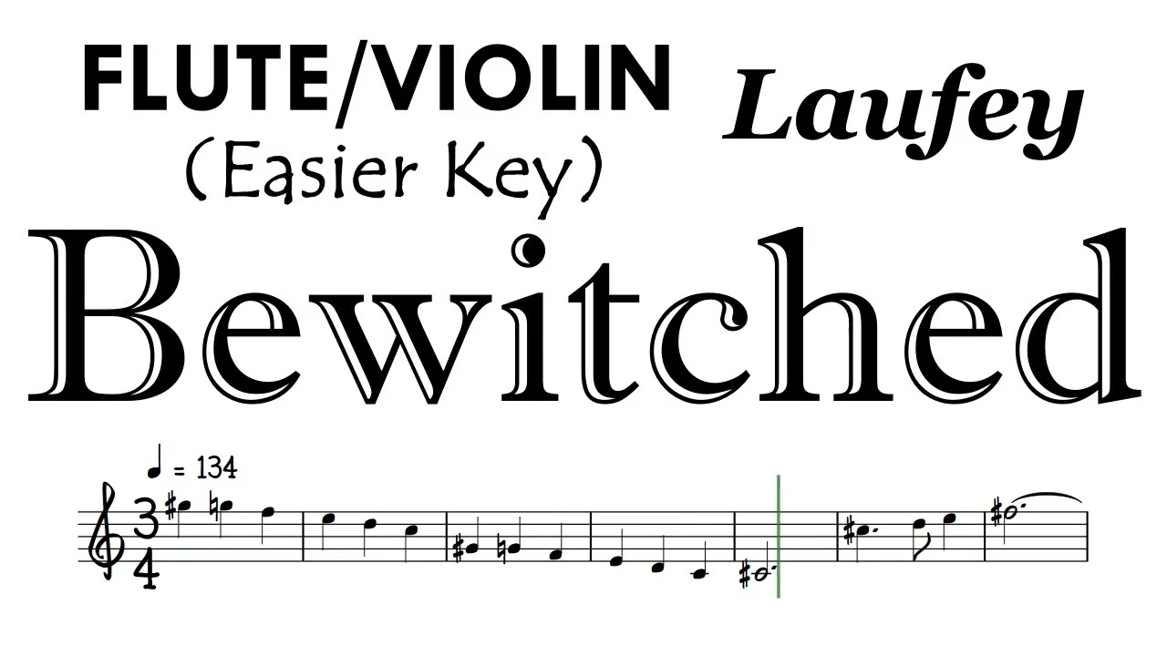 BEWITCHED Laufey Flute Violin Easier Key Sheet Music Backing Track Partitura