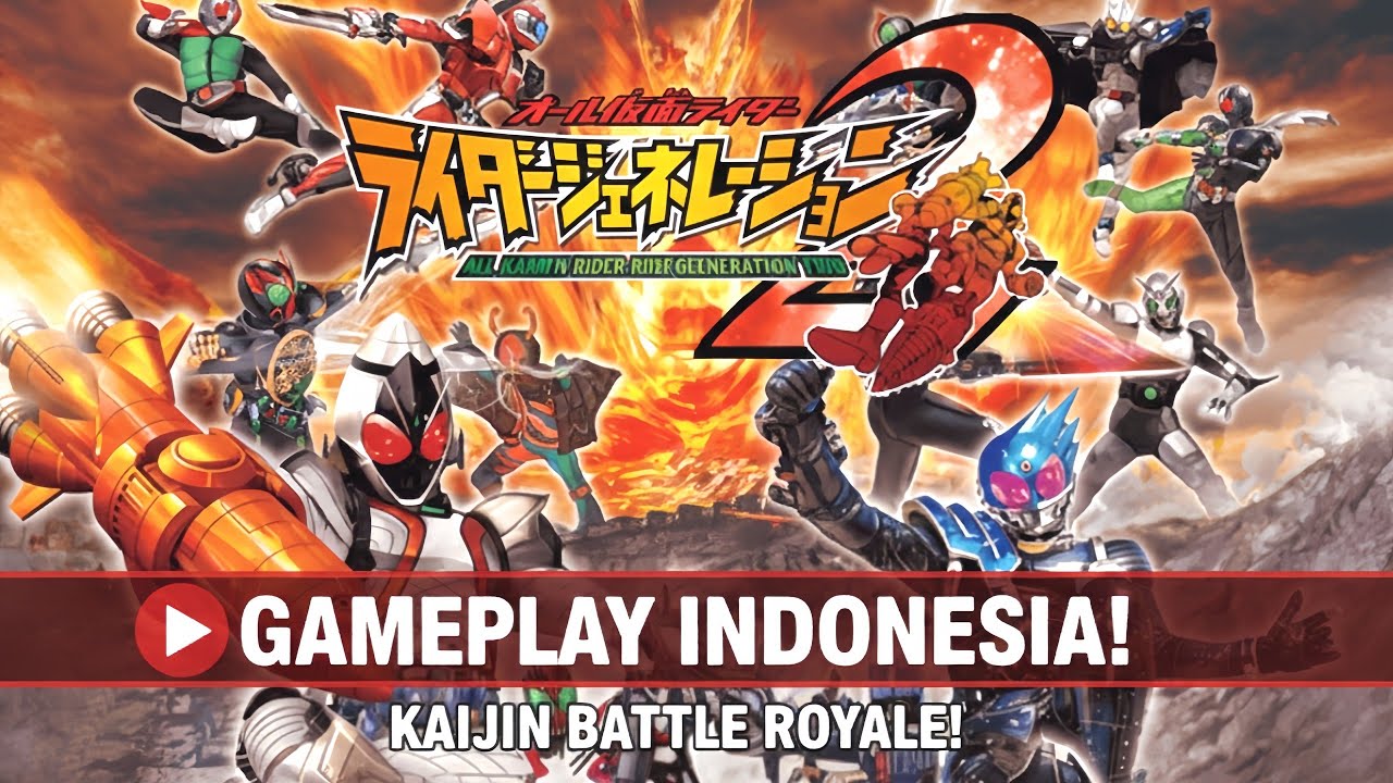 YAYY!! All Kamen Rider Generation 2 | PPSSPP Mobile