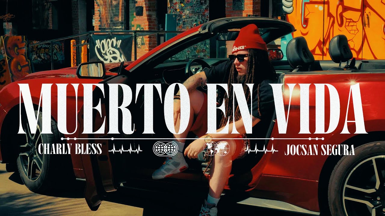 Charly Bless  - Muerto en Vida  (Video Oficial) Ft Jocsan Segura