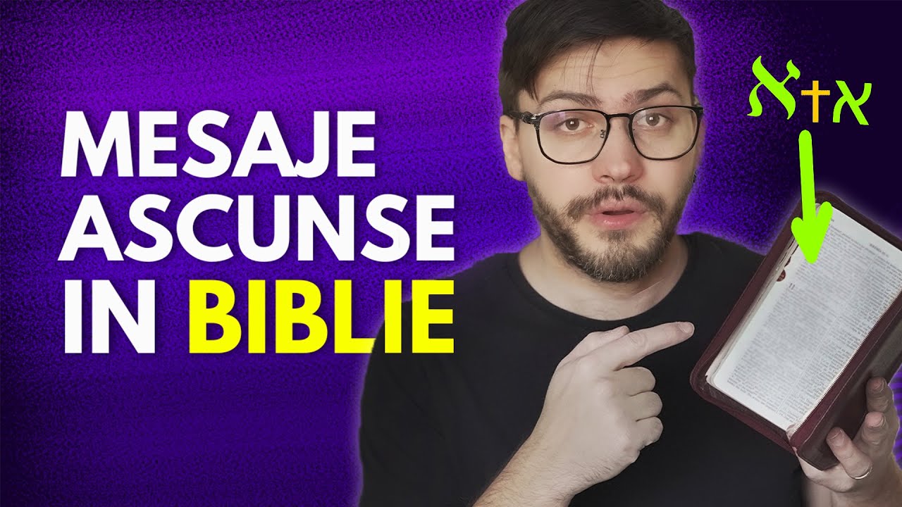 BIBLIA are MESAJE ASCUNSE?
