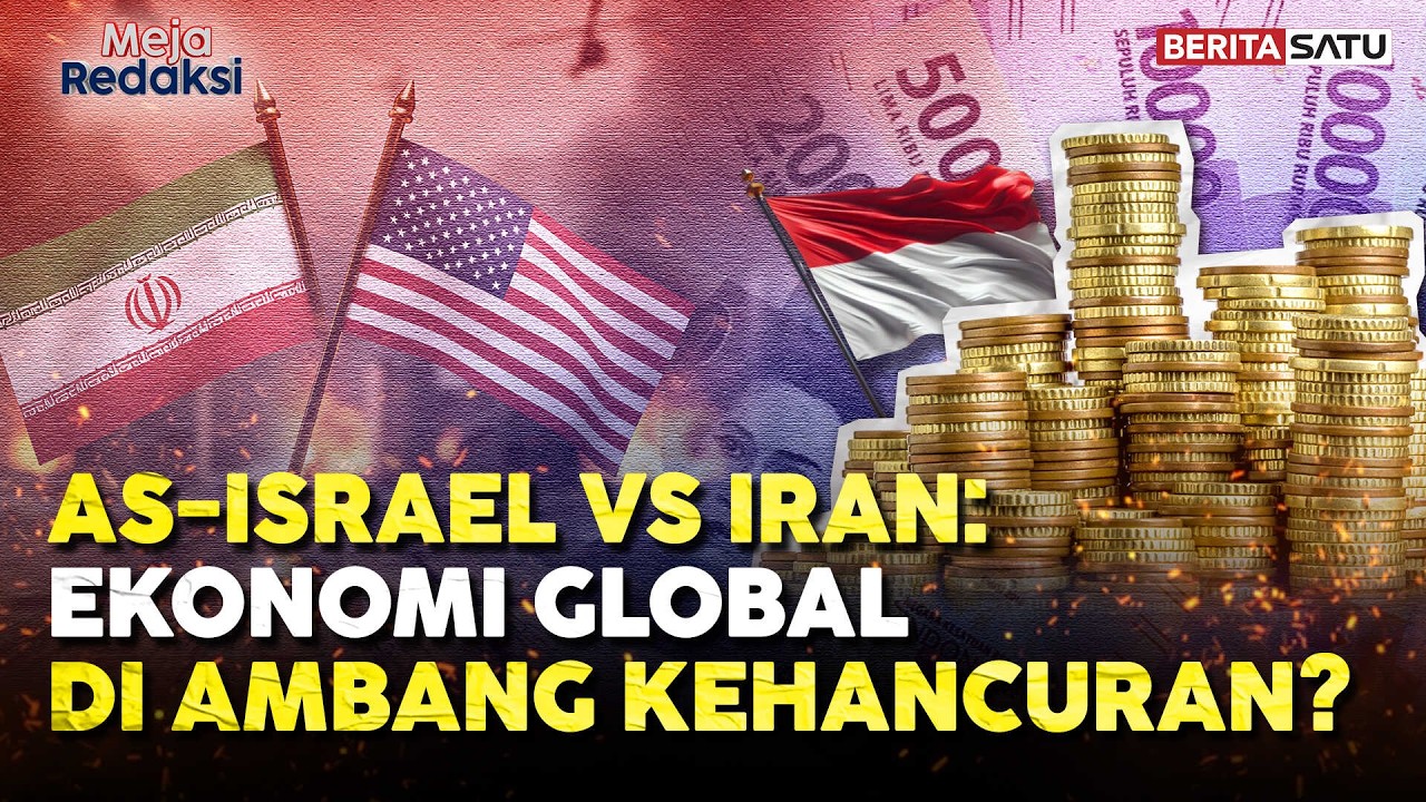 AS-Israel VS Iran: Ekonomi Global di Ambang Kehancuran?