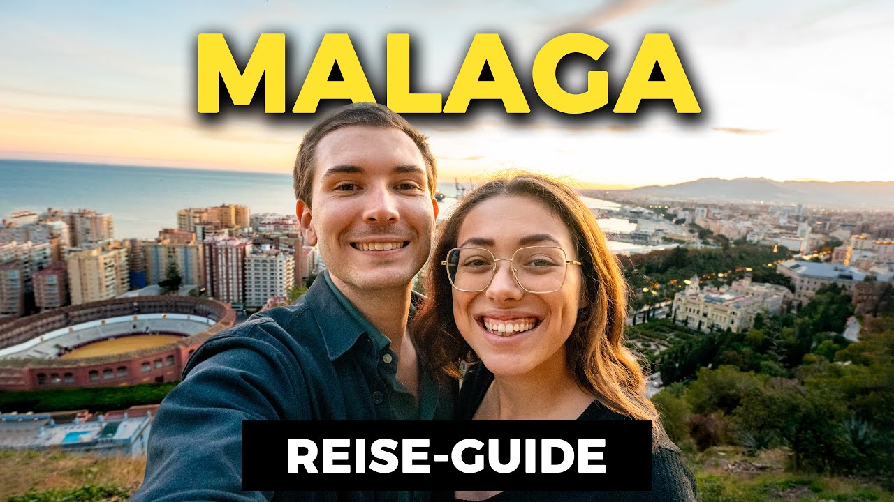 Der ULTIMATIVE MALAGA GUIDE: Top 10 Sehenswürdigkeiten & Infos für deinen Spanien Urlaub