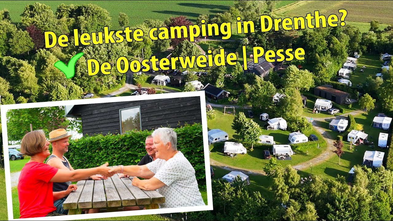 #513 De Leukste Camping In Drenthe? |  De Oosterweide | Pesse | #ad