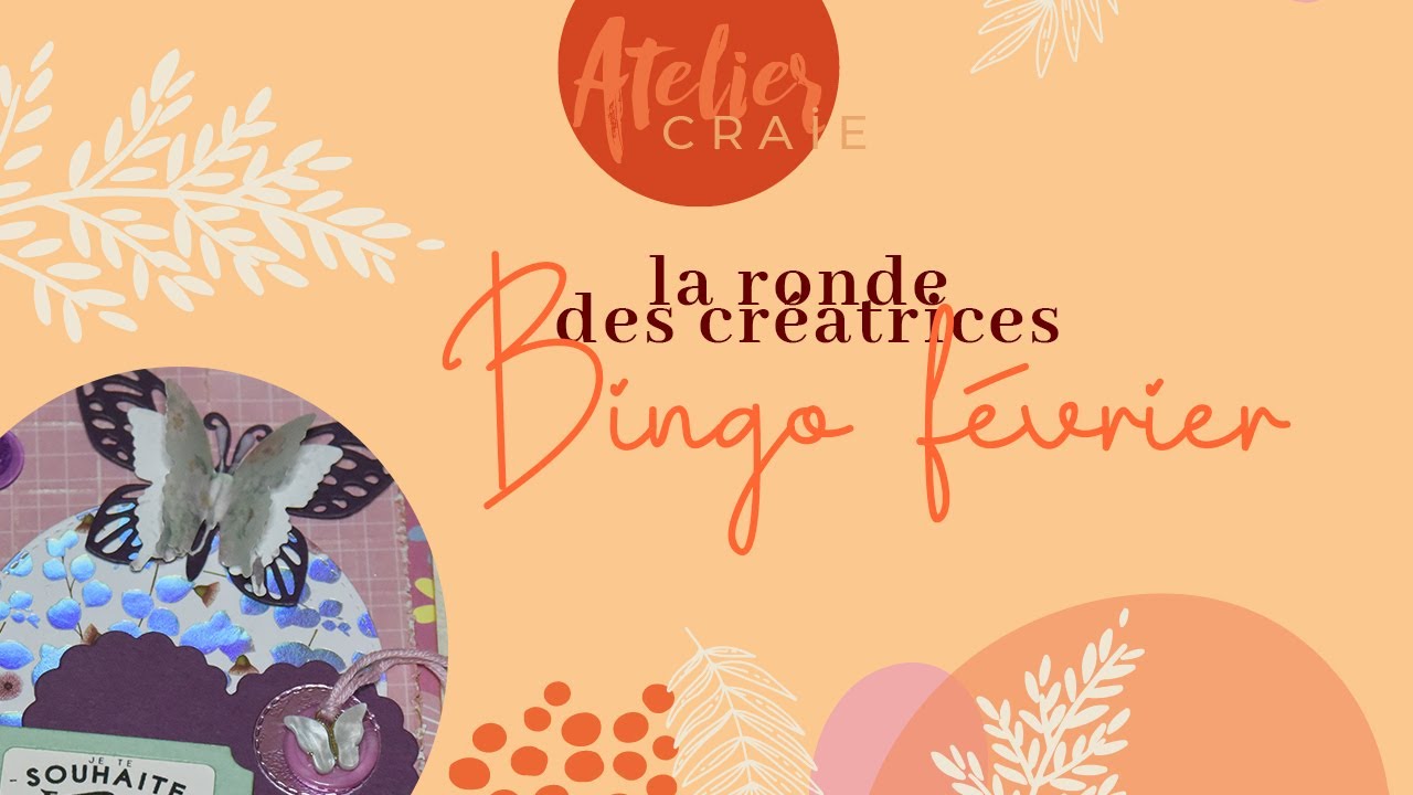 LA RONDE DES CRÉATRICES | BINGO FÉVRIER