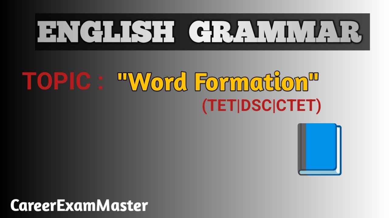 English Grammar   Word Formation Explained in Telugu||CareerExamMaster