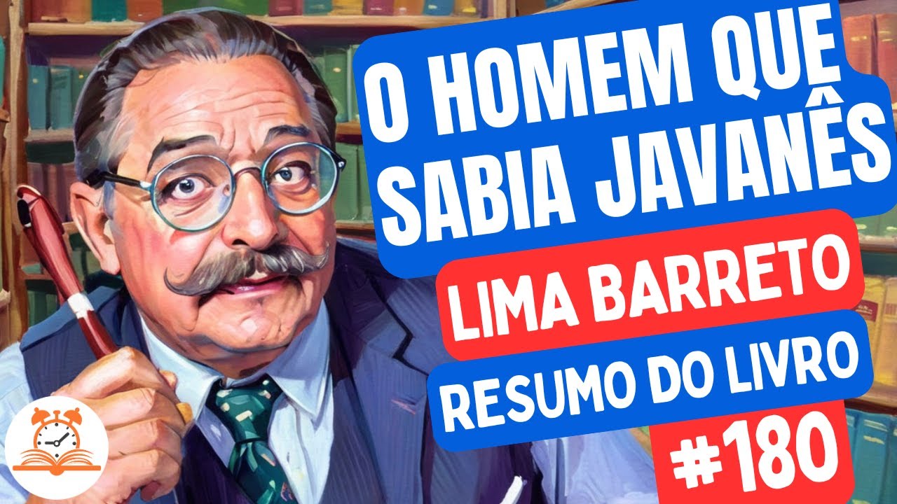O Homem que Sabia Javan&ecirc;s  - Lima Barreto | Resumo do Livro | RoletaDoLivro #180