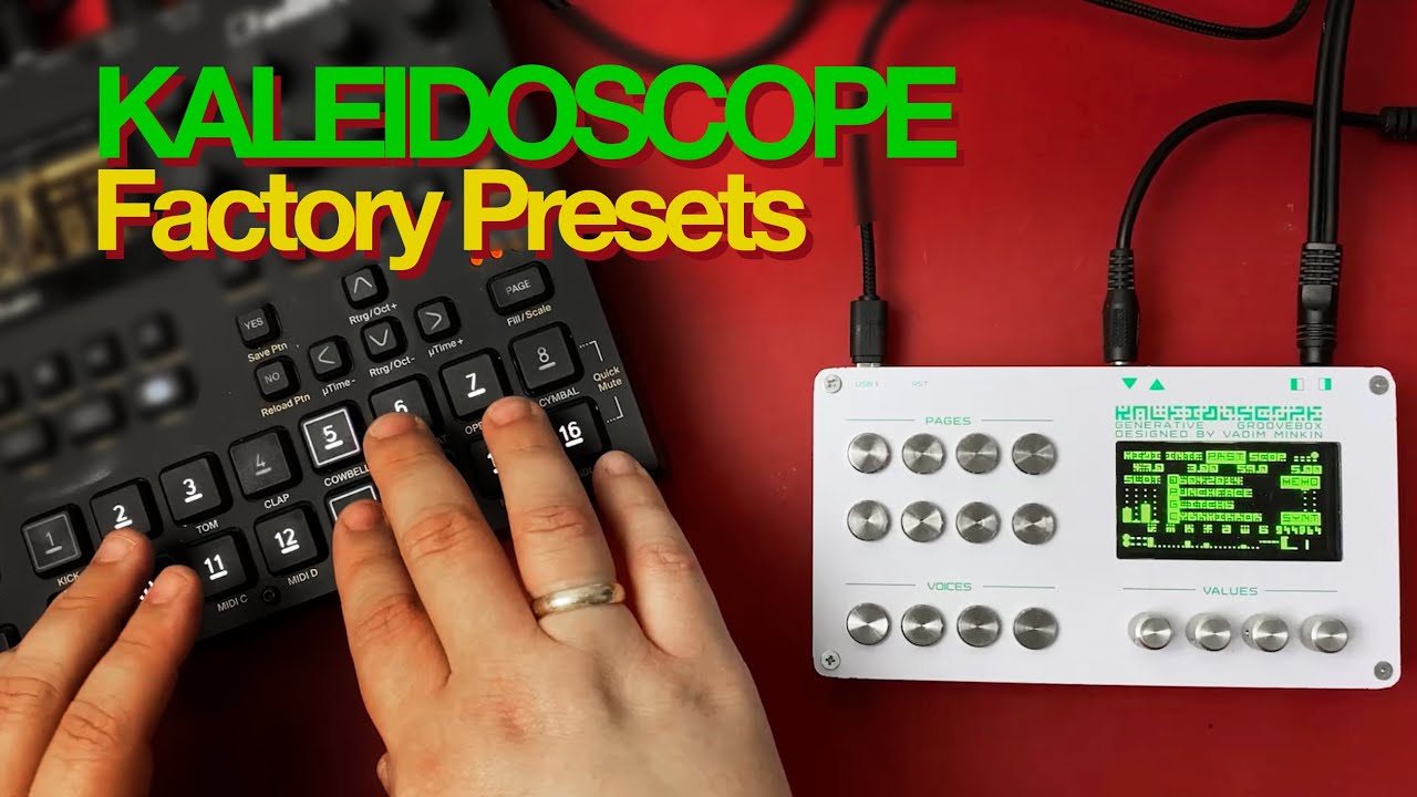 KALEIDOSCOPE. Factory Presets Demo (No Talking)