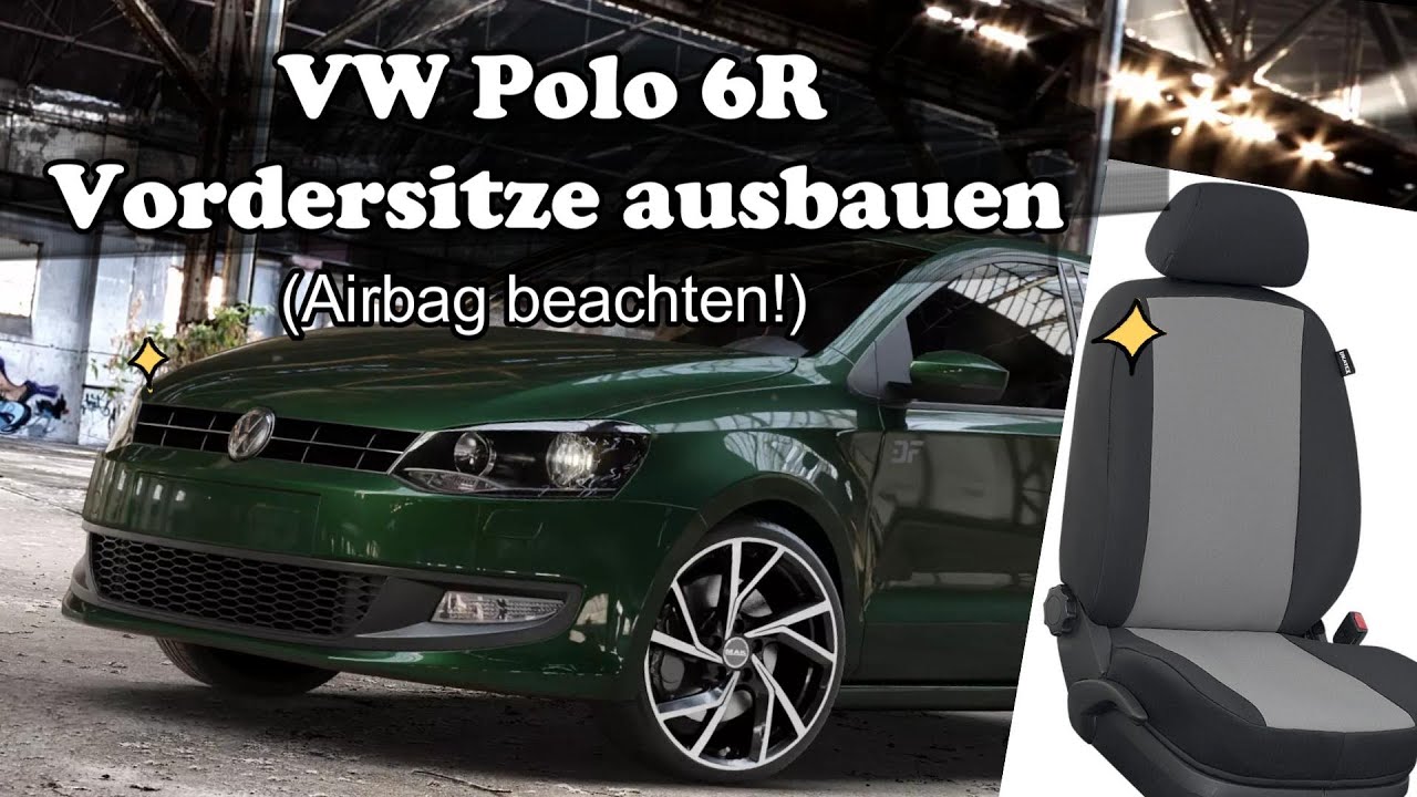 VW Polo 6R Vordersitze ausbauen (Remove front seats from VW Polo 6R)