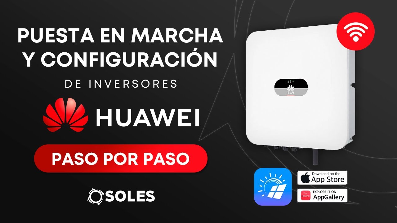 Configuración y puesta en marcha Huawei | TUTORIAL FusionSolar ⚡