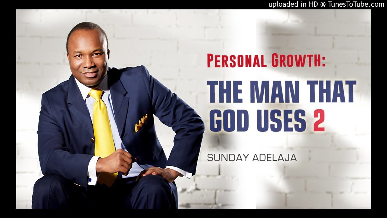 Sunday Adelaja. The Man God Uses. P. 2.