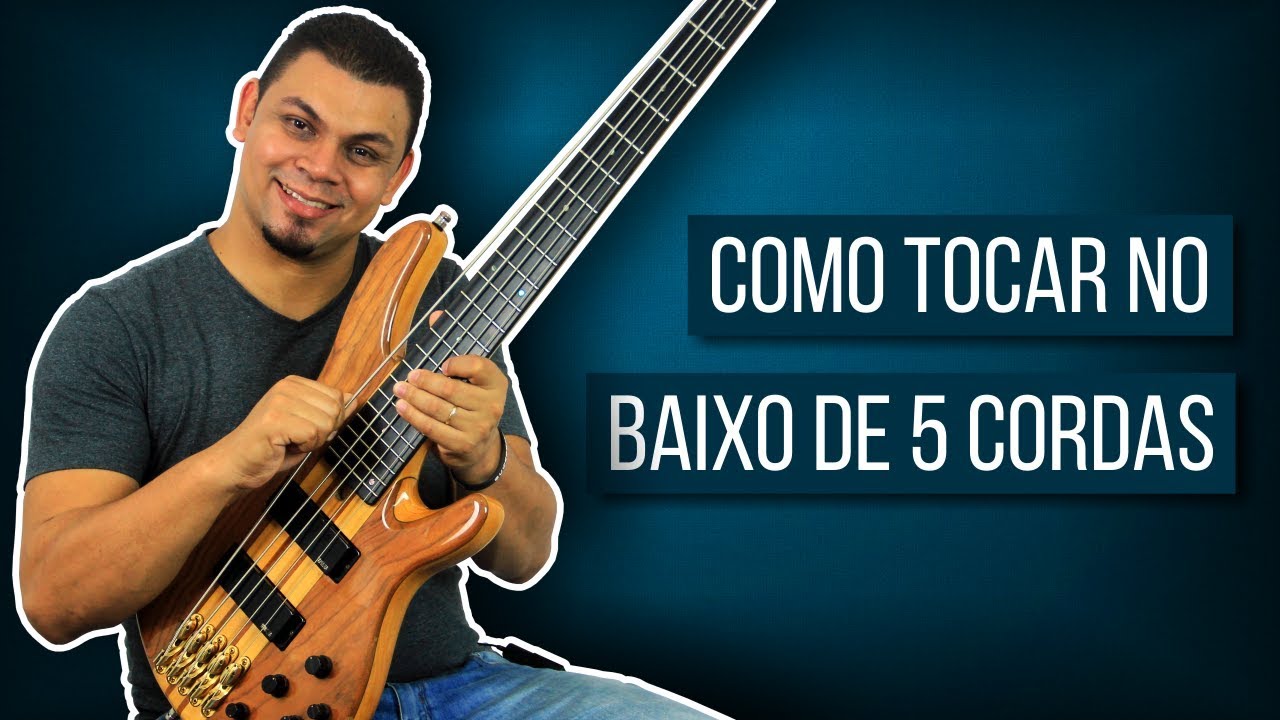 COMO TOCAR NO BAIXO DE 5 CORDAS