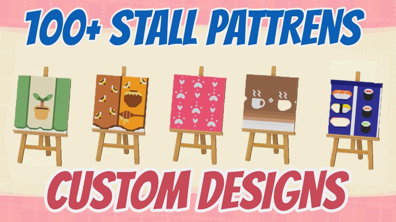 100+ Top ACNH Stall Custom Design/Pattern Codes | Animal Crossing New Horizons