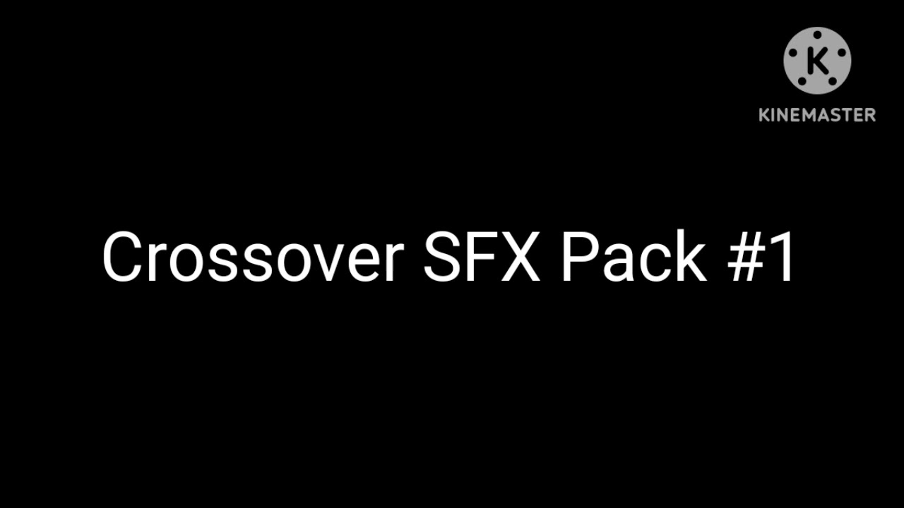 Crossover SFX Pack #1