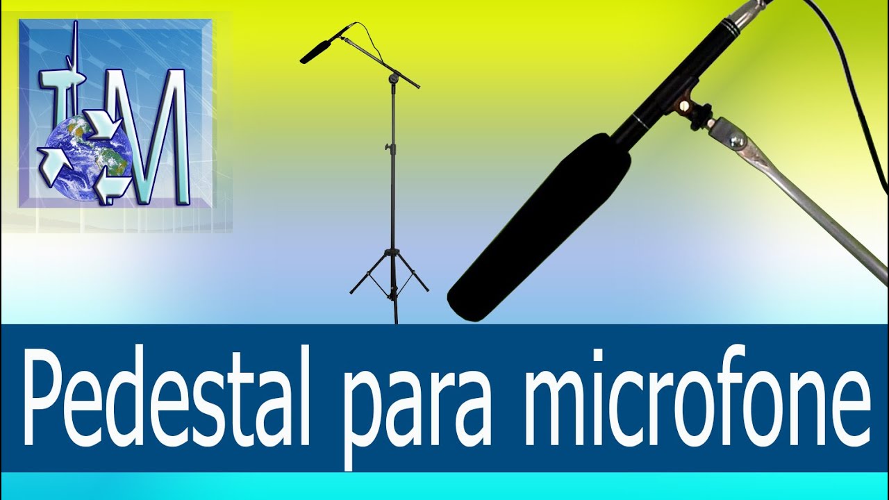 Pedestal para Microfone (vídeo reupado)