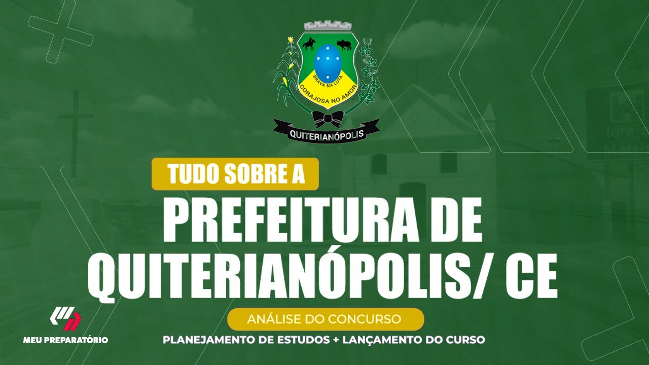 CONCURSO PREFEITURA DE  QUITERIANÓPOLIS/CE + PLANEJAMENTO DE ESTUDOS