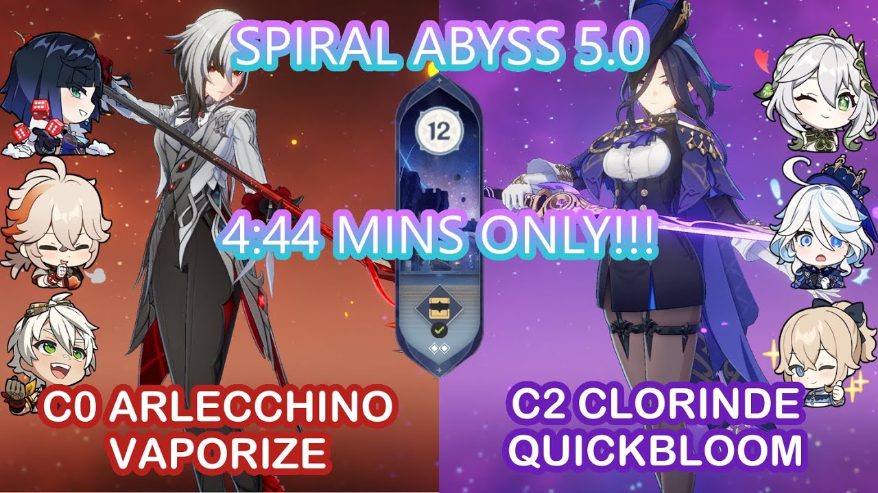 4:44 MINS ONLY!!! | C0 Arlecchino Vape & C2 Clorinde QuickBloom | 5.0 Spiral Abyss | Genshin Impact
