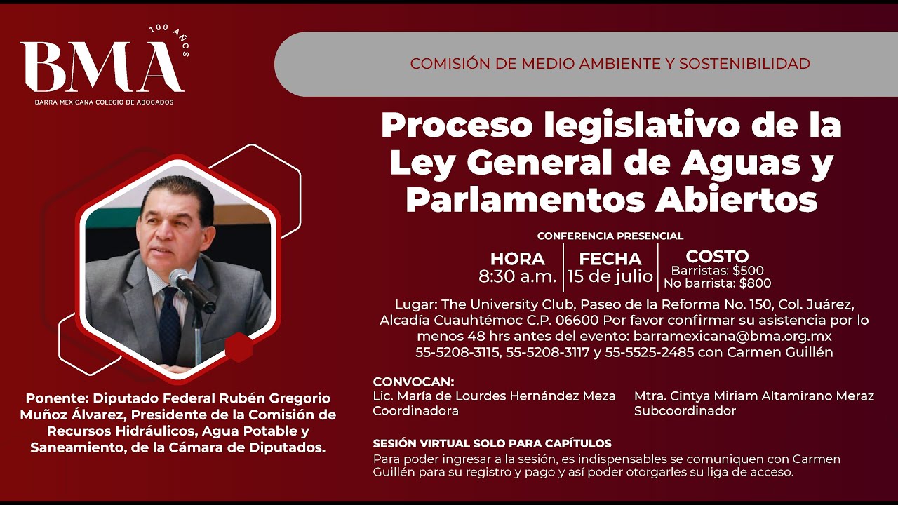 Proceso legislativo de la Ley General de aguas y parlamentos abiertos.
