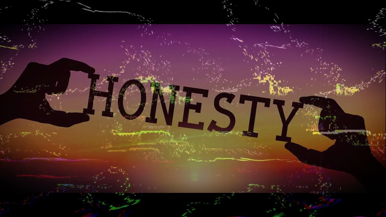 Honesty