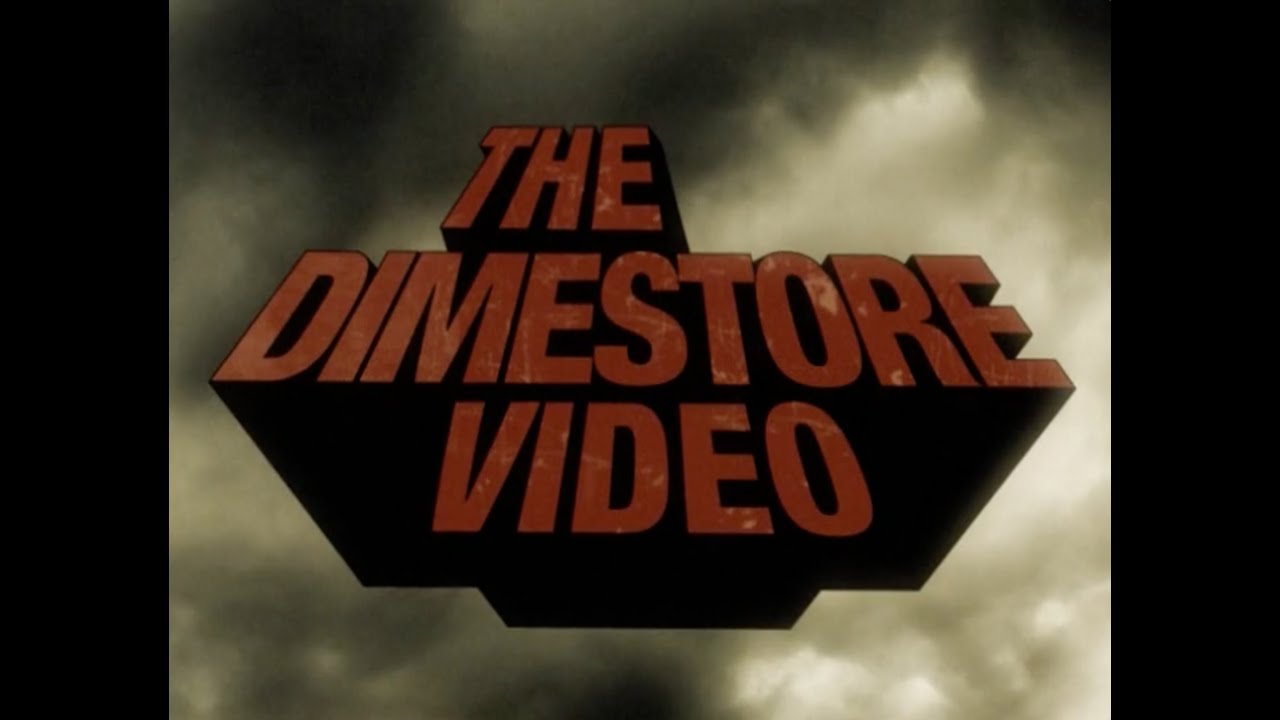 THE DIMESTORE VIDEO