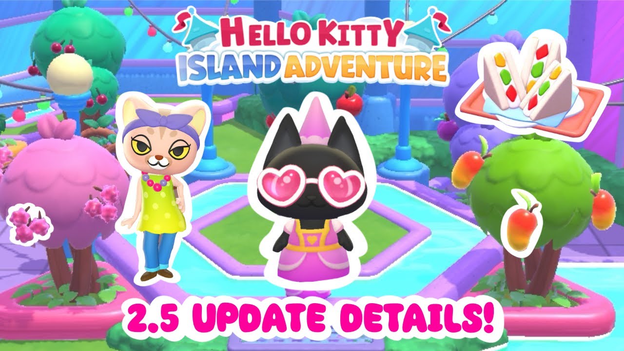 ПОДРОБНОСТИ ОБНОВЛЕНИЯ 2.5! 🍒🥝 Приключения Hello Kitty на острове 🍋 + новые рецепты, новый гость,...