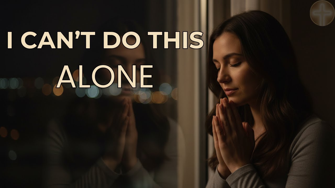 I Can’t Do This Alone – Night Worship Prayer for Peace, Strength & Rest | Eliora