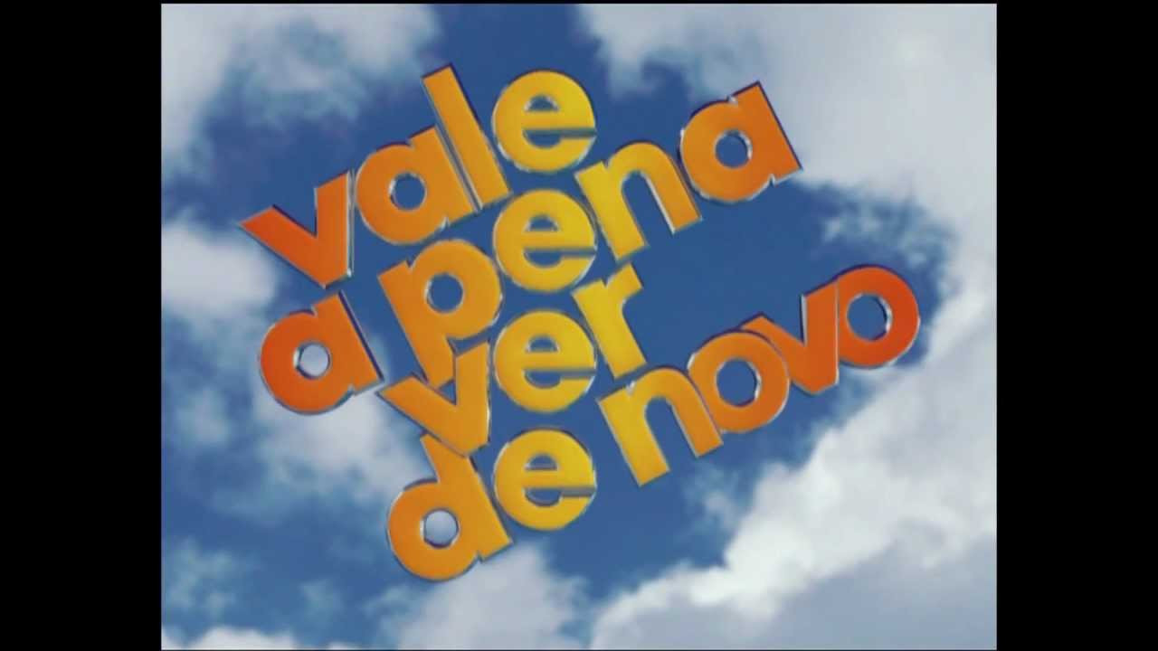 Vinheta: Vale a Pena Ver de Novo - Rede Globo (2005)