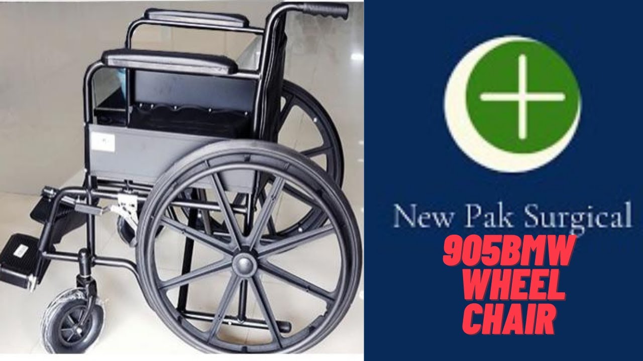 Clinical Manual Wheelchair Model 905BMW | Detailed Review In Urdu/Hindi by New Pak Surgical
