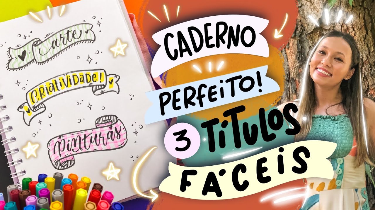 IDEIAS DE TÍTULOS FÁCEIS PARA DECORAR E ORGANIZAR O SEU CADERNO! KAROL STEFANINI