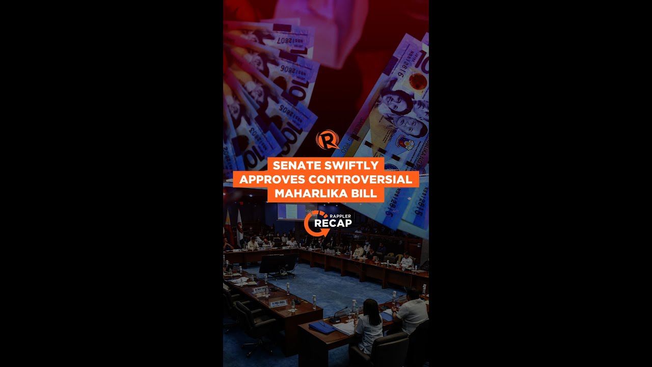 Rappler Recap: Senate swiftly approves controversial Maharlika Bill