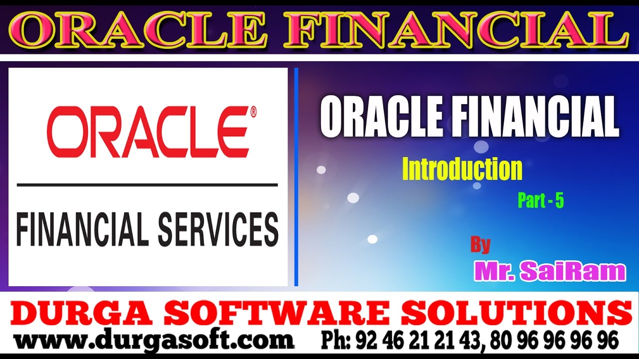 Oracle Finacial||online training|| Oracial Financial Introduction part - 5 by SaiRam