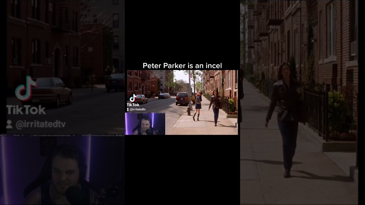 PETER PARKER IS AN INCEL