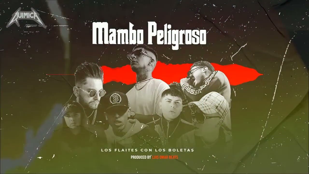 MAMBO PELIGROSO - Quimica x Matt Black x Blackroy x Johancito x Karnaboy (VIDEO AUDIO COVER)