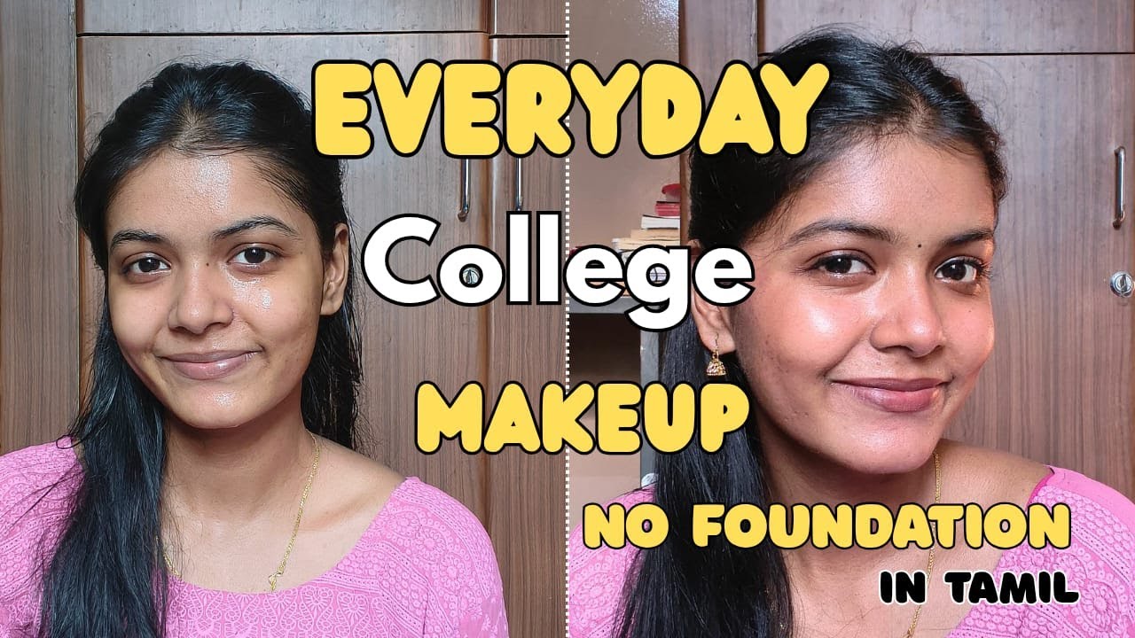 Easy Everyday College Makeup Look in tamil | 2025 Makeup Look 