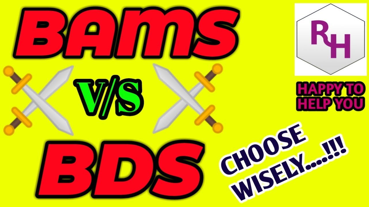 WHICH IS BEST...??? BAMS OR BDS  // #RHCHEMISTRY
