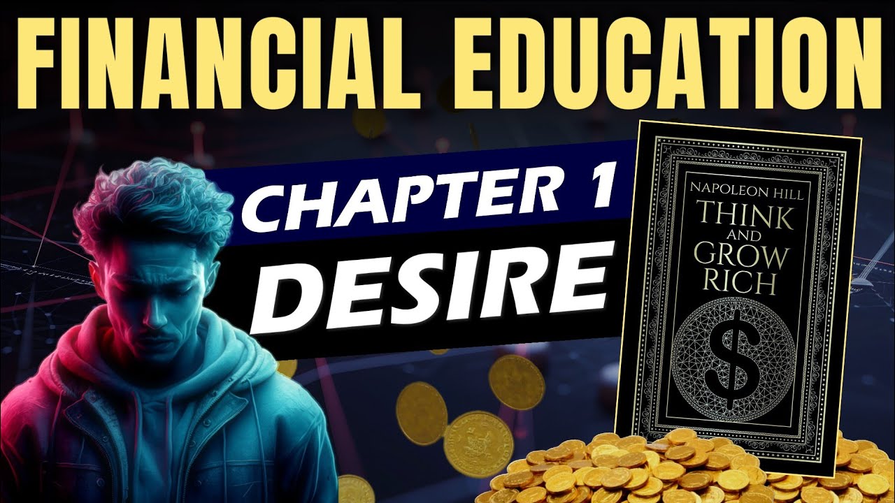 Think and Grow Rich book in hindi | Chapter 1 - Desire | सोचो और अमीर बनो