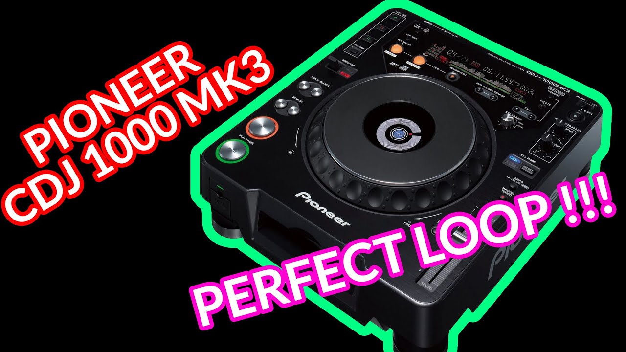 DJ Tutorial : How using LOOP in CDJ 1000 mk3 Pioneer