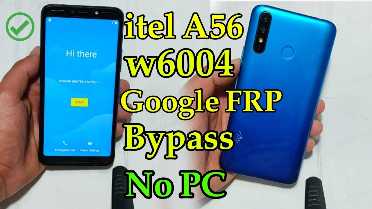 itel A56 W6004 Google FRP Bypass Without Pc ✅