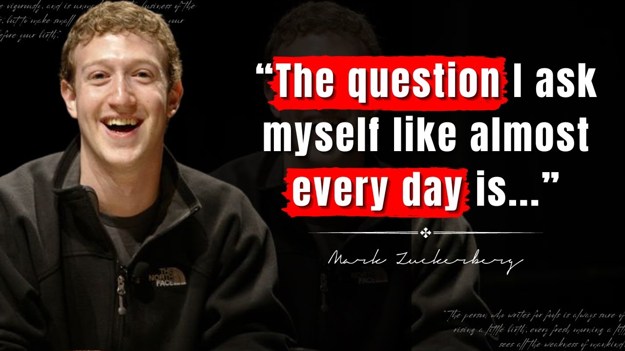The Mindset of a Billionaire: Mark Zuckerberg's Best Quotes