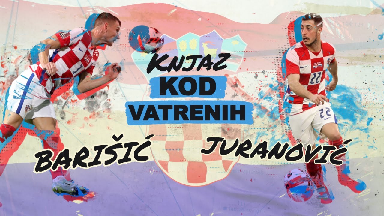 JOSIP JURANOVIĆ I BORNA BARIŠIĆ | Knjaz kod Vatrenih (HRT)